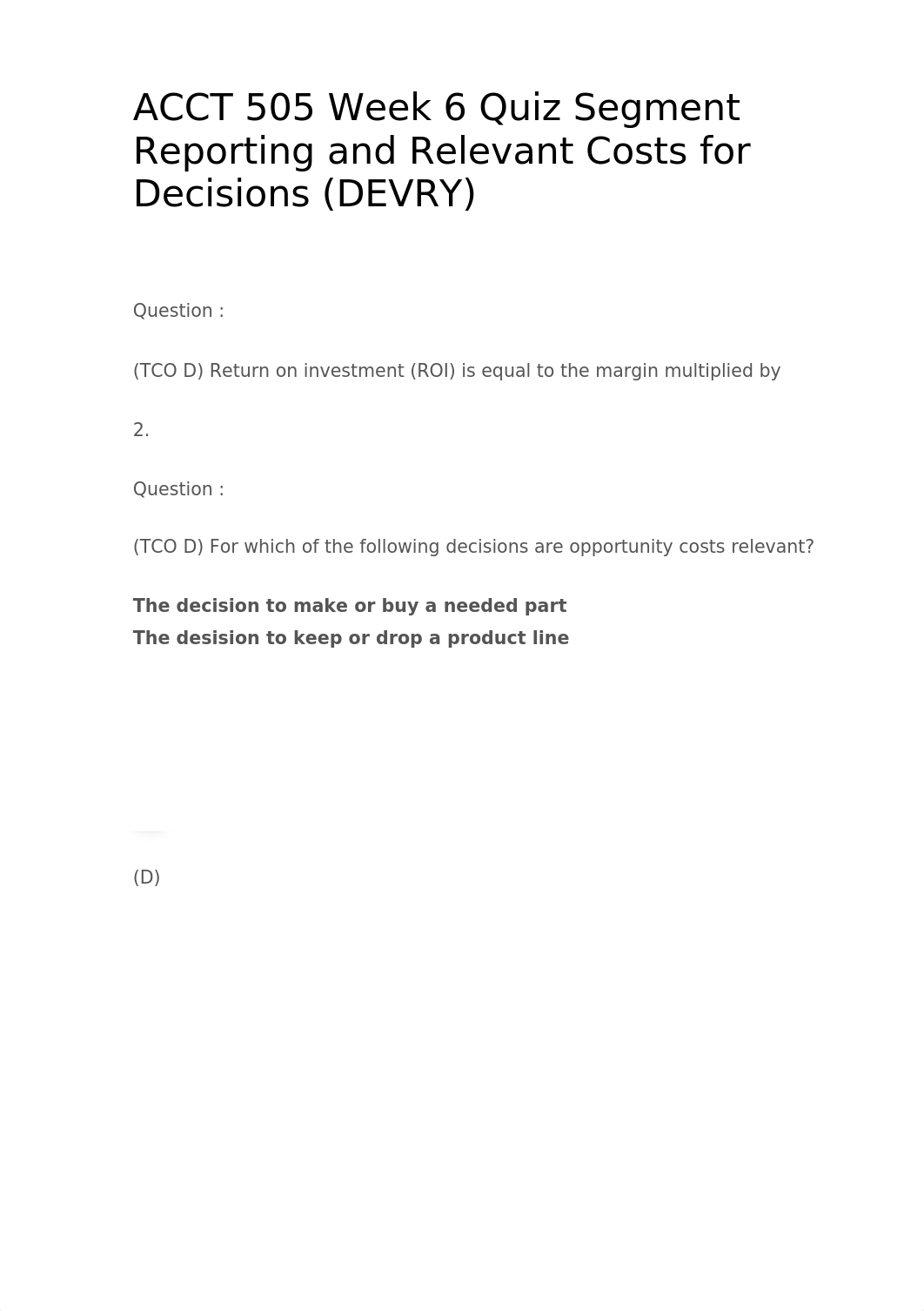 ACCT 505 Week 6 Quiz Segment Reporting and Relevant Costs for Decisions (DEVRY)_dvol057li3b_page1