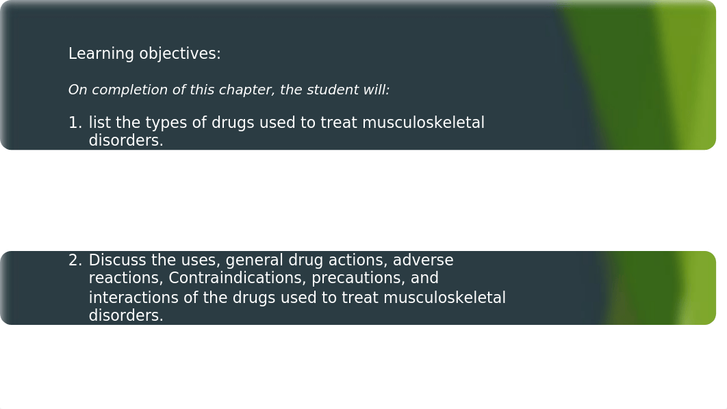 Ch 30 Skeletal Muscle Bone and Joint Disorder Drugs Presentation.pptx_dvpti7rmm3e_page2