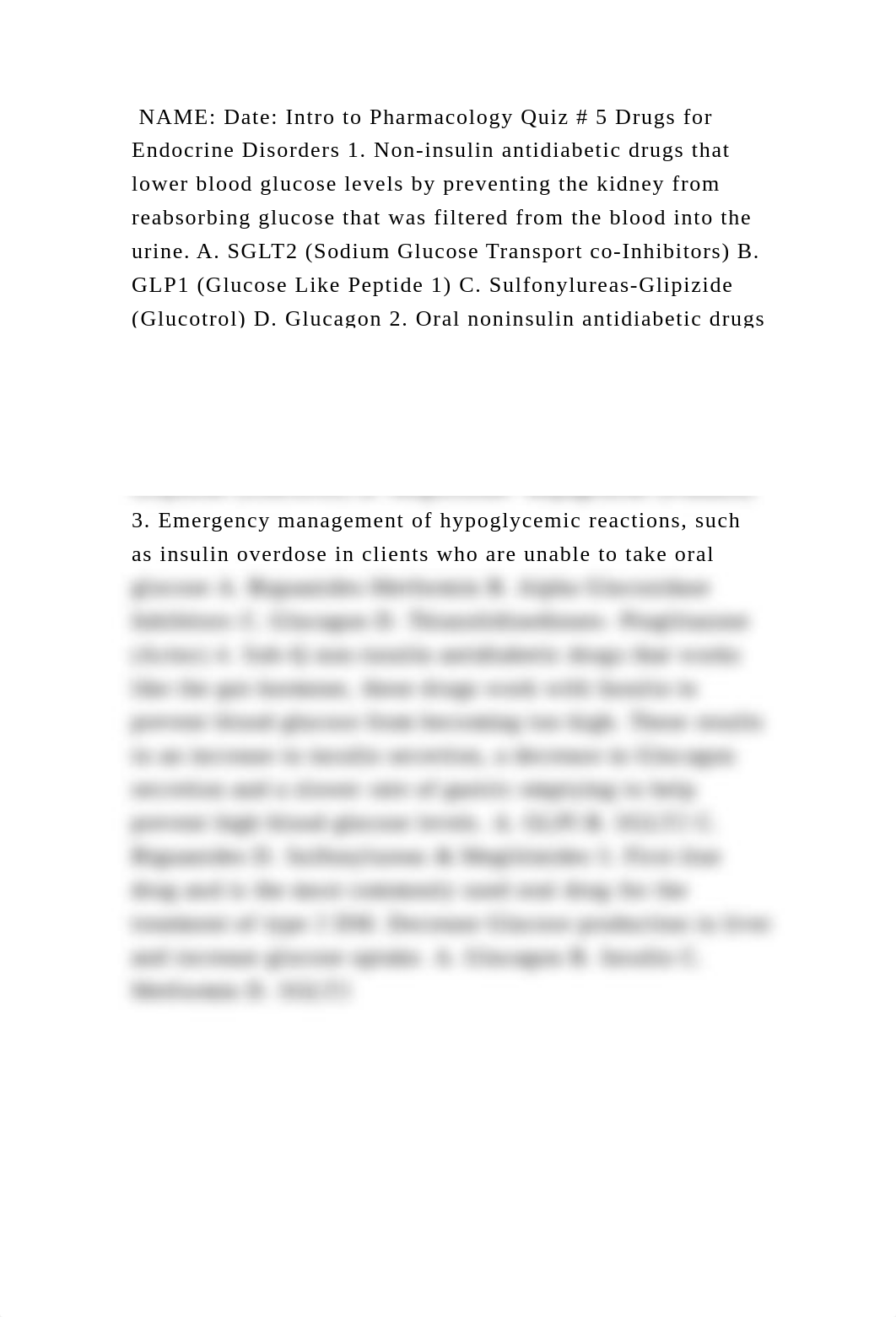 NAME Date Intro to Pharmacology Quiz # 5 Drugs for Endocrine Disord.docx_dvqepm3hwu5_page2