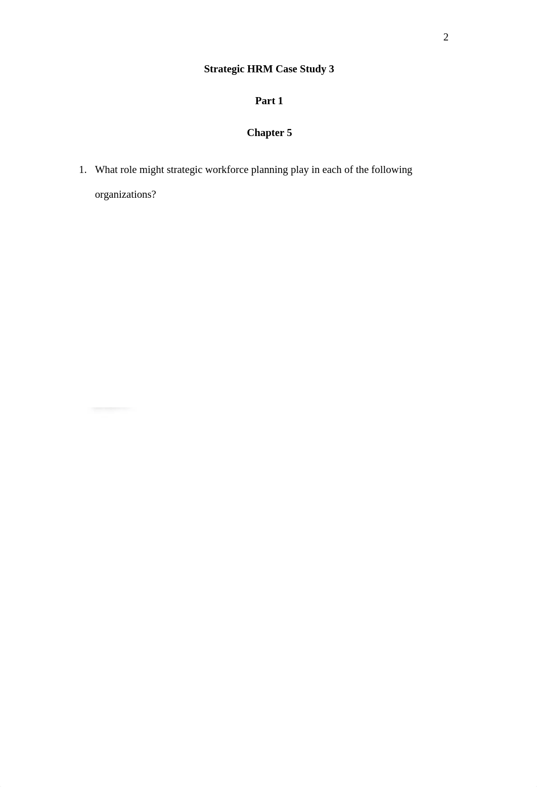 Strategic HRM Case Study wk 3.docx_dvrq6lvo1d8_page2