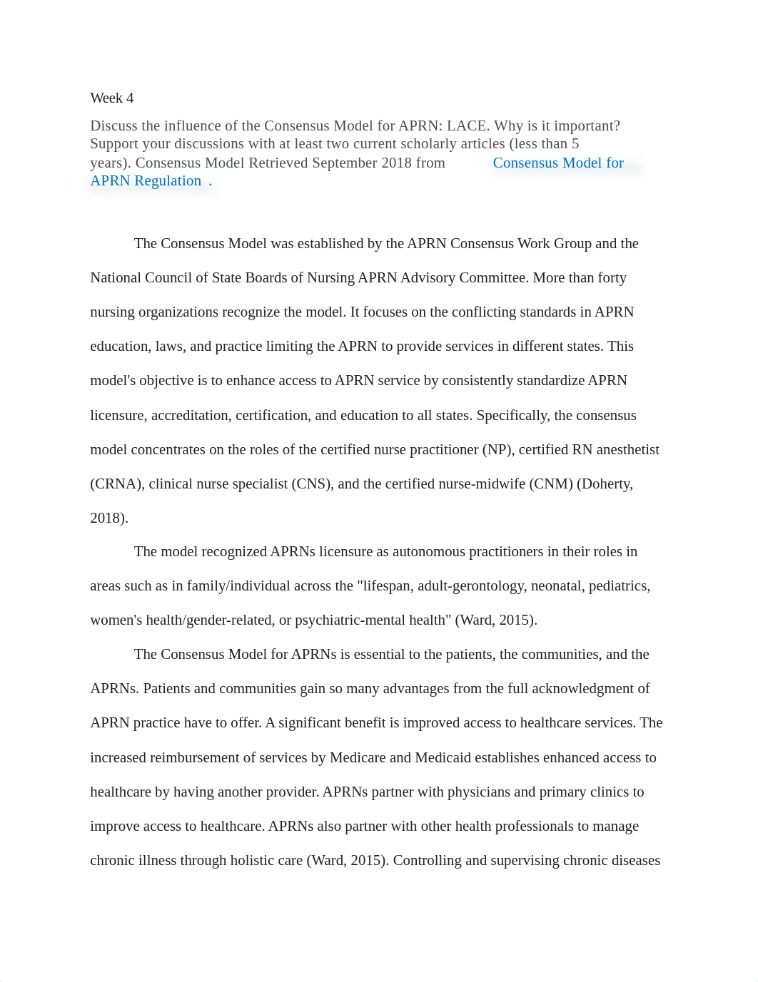 Week 4 Discussion Question 1 - Consensus Model for APRN LACE..docx_dvs6tvyxtde_page1