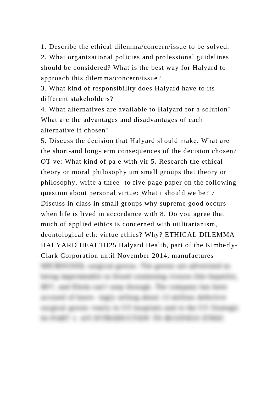 1. Describe the ethical dilemmaconcernissue to be solved.2. What.docx_dvsjpo42oz5_page2