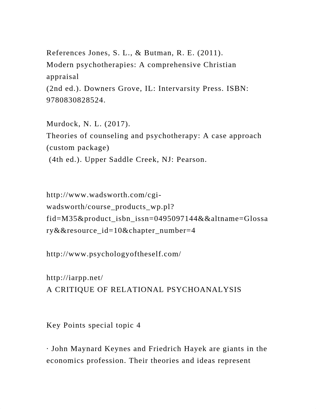 References Jones, S. L., & Butman, R. E. (2011). Modern psychother.docx_dvtayqv9gja_page2