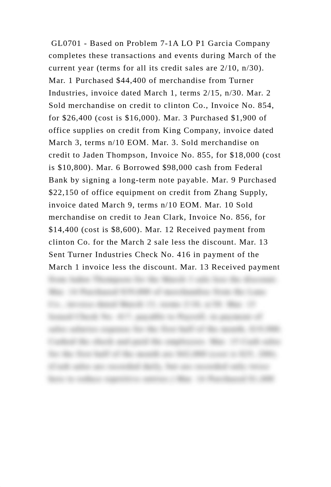 GL0701 - Based on Problem 7-1A LO P1 Garcia Company completes these t.docx_dvtbgn918da_page2