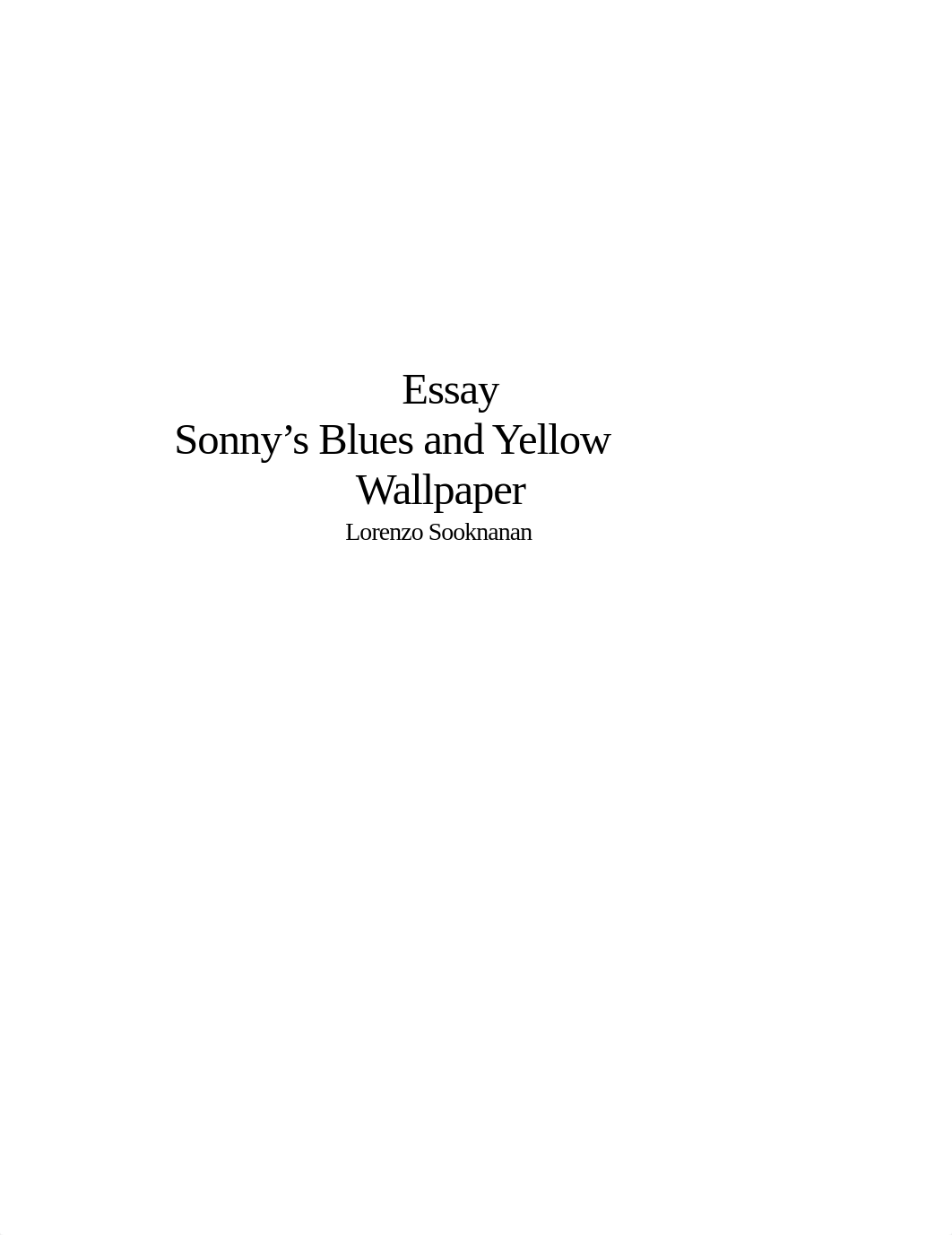 Essay Sonnys Blues and Yellow Wallpaper.docx_dvtkxahlplv_page1