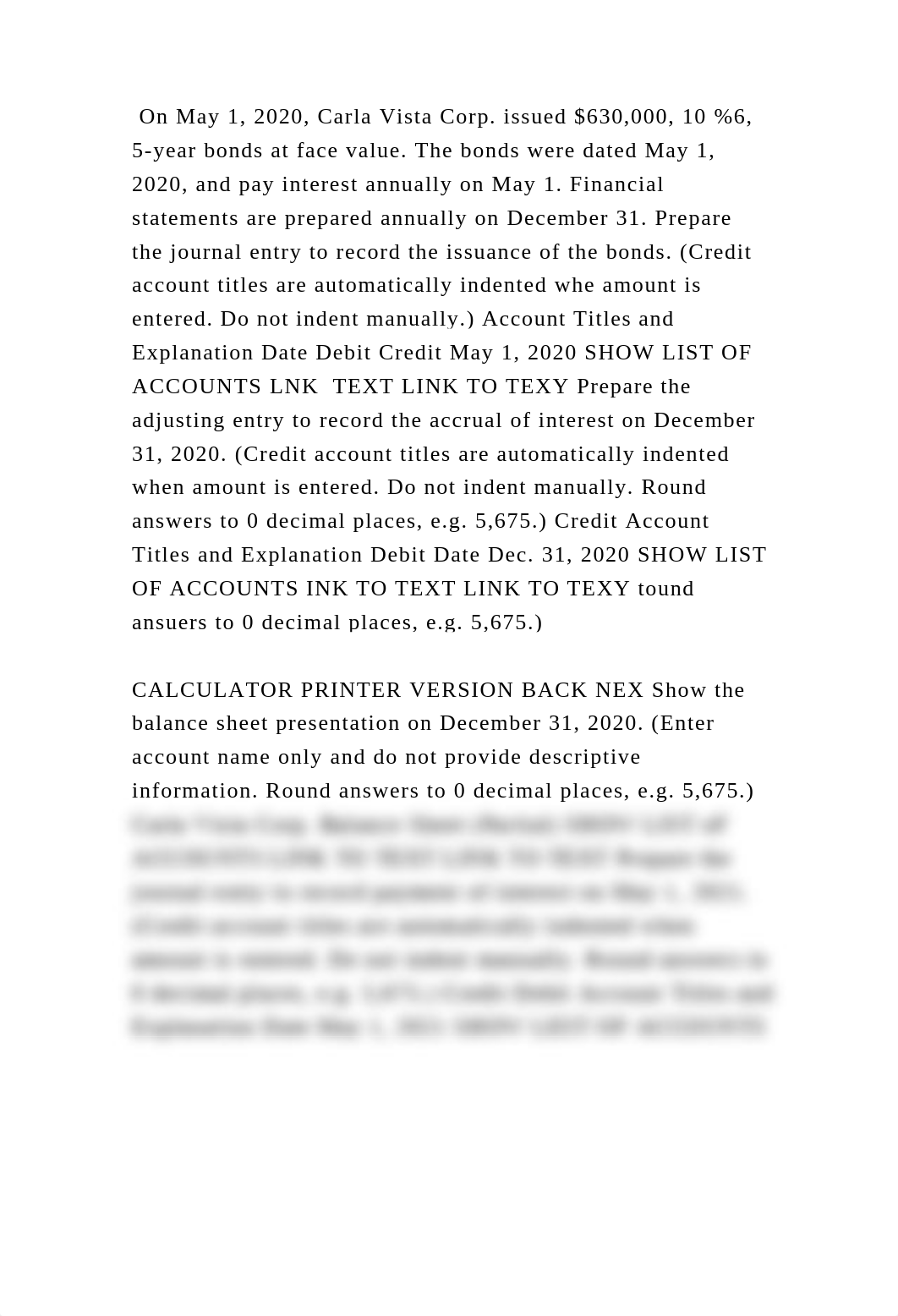 On May 1, 2020, Carla Vista Corp. issued $630,000, 10 6, 5-year bond.docx_dvtq1ajcoq1_page2
