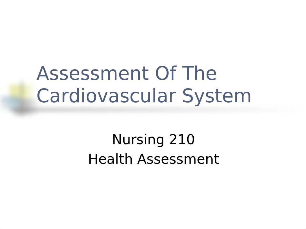 Assessment of the Cardiovascular System-1-5-3.ppt_dvv7ab964xb_page1