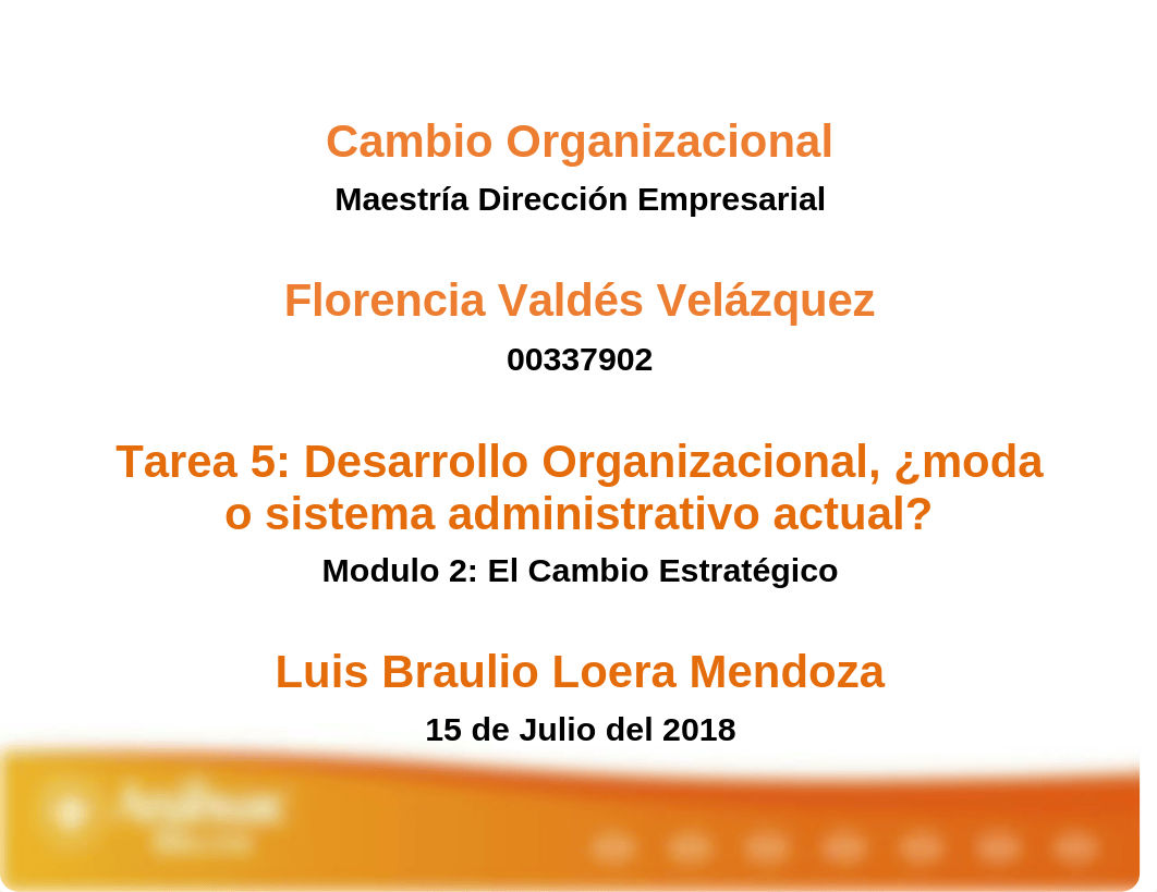 Tarea 5. Desarrollo Organizacional.pptx_dvwiea33c1a_page1