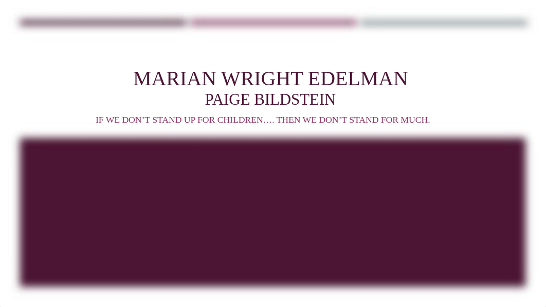 Marian Wright Edelman.pptx_dvws57q9u8y_page1