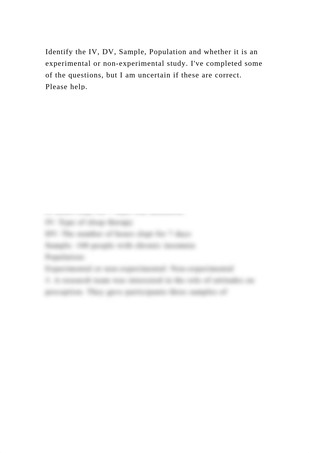 Identify the IV, DV, Sample, Population and whether it is an experim.docx_dvwzoangro8_page2