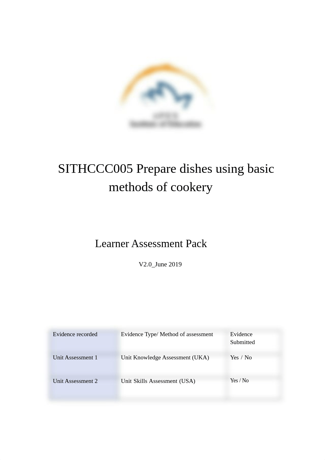 SITHCCC005 Prepare dishes using basic methods of cookery Assessment Pack V2.0 - 06_2019_67c971f564e1_dvx0fuyzfv4_page1