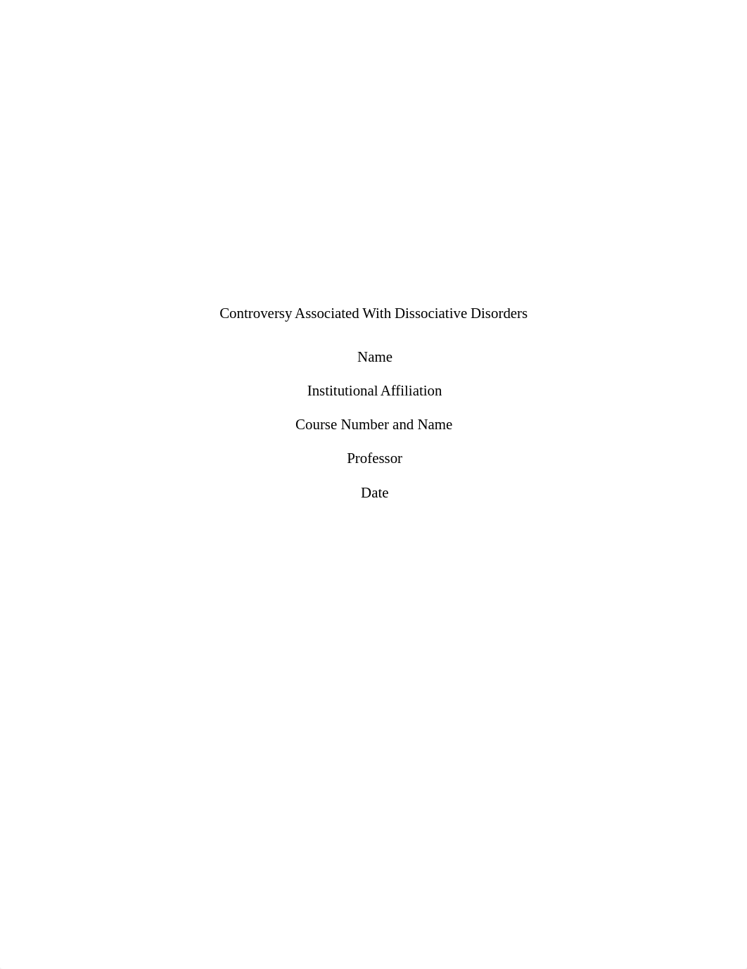 Controversy Associated With Dissociative Disorders.docx_dvygnmh8hy0_page1