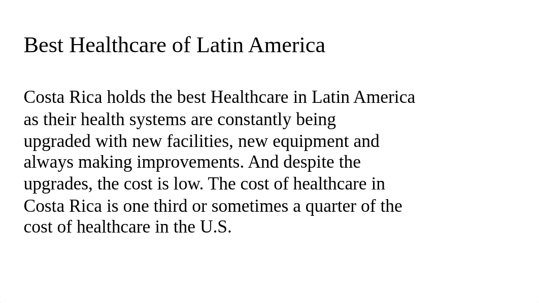 Healthcare in Costa Rica.pptx_dvyh3gqp1ji_page2