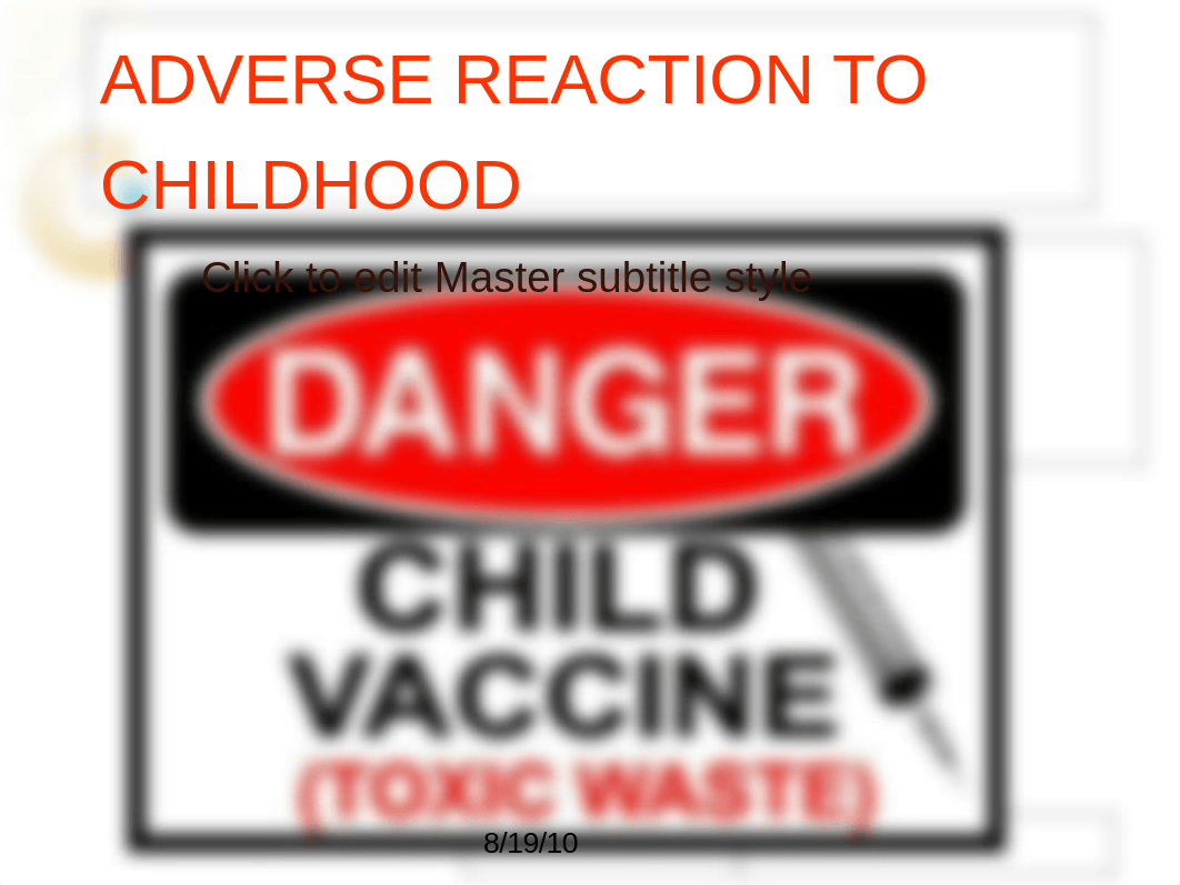 ADVERSE REACTION TO CHILDHOOD IMMUNIZATIONS_dvyk0qz1yj6_page1