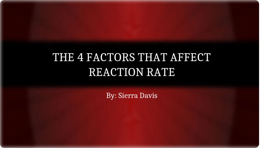 The 4 factors that affect reaction rate (2)_dvyn7mmitqe_page1