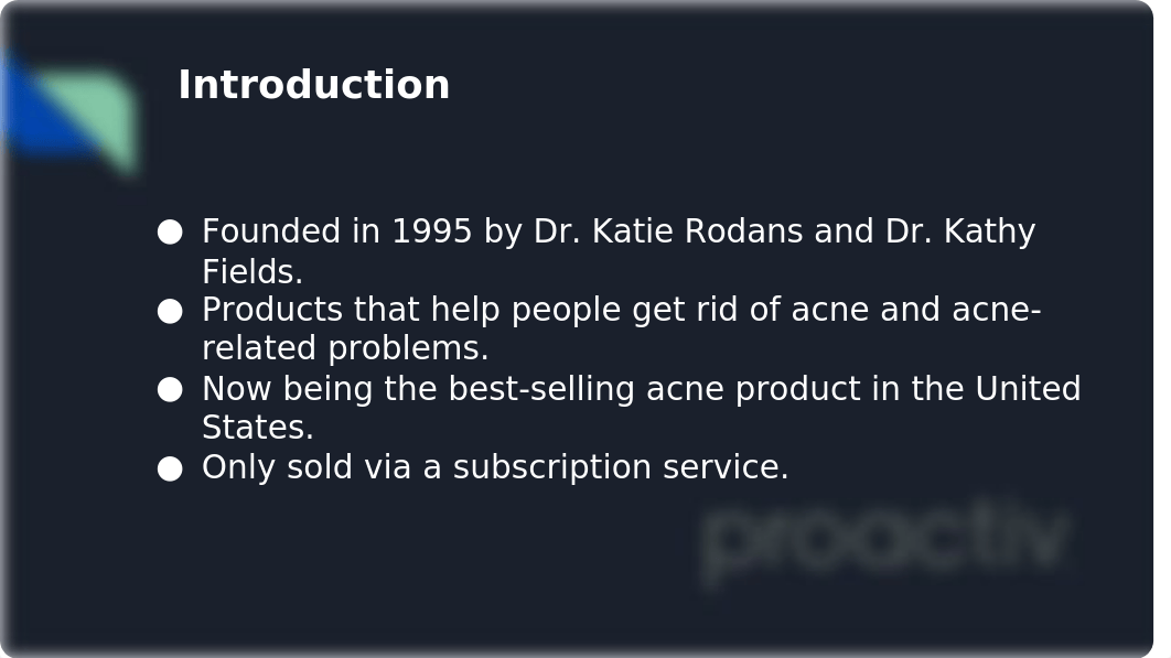 PROACTIV  How three critical marketing decisions shaped a new venture's future_.pptx_dvyxttrdiew_page3