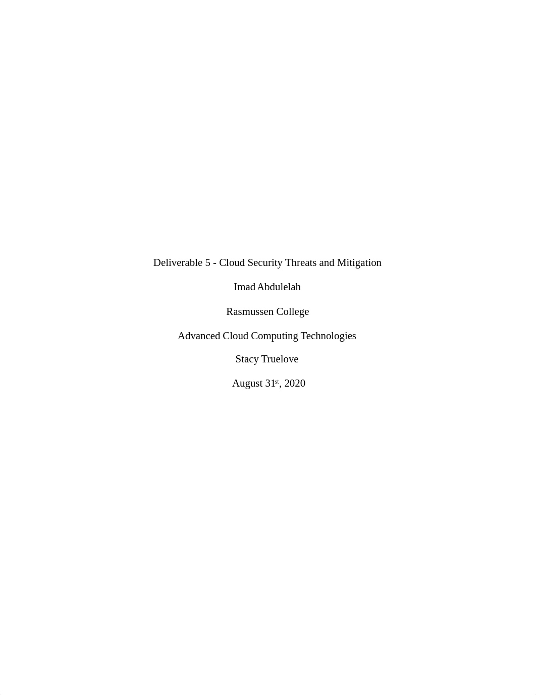 IAbdulelah_Deliverable 5 - Cloud Security Threats and Mitigation_8-31-2020.docx_dvz0ox198z6_page1