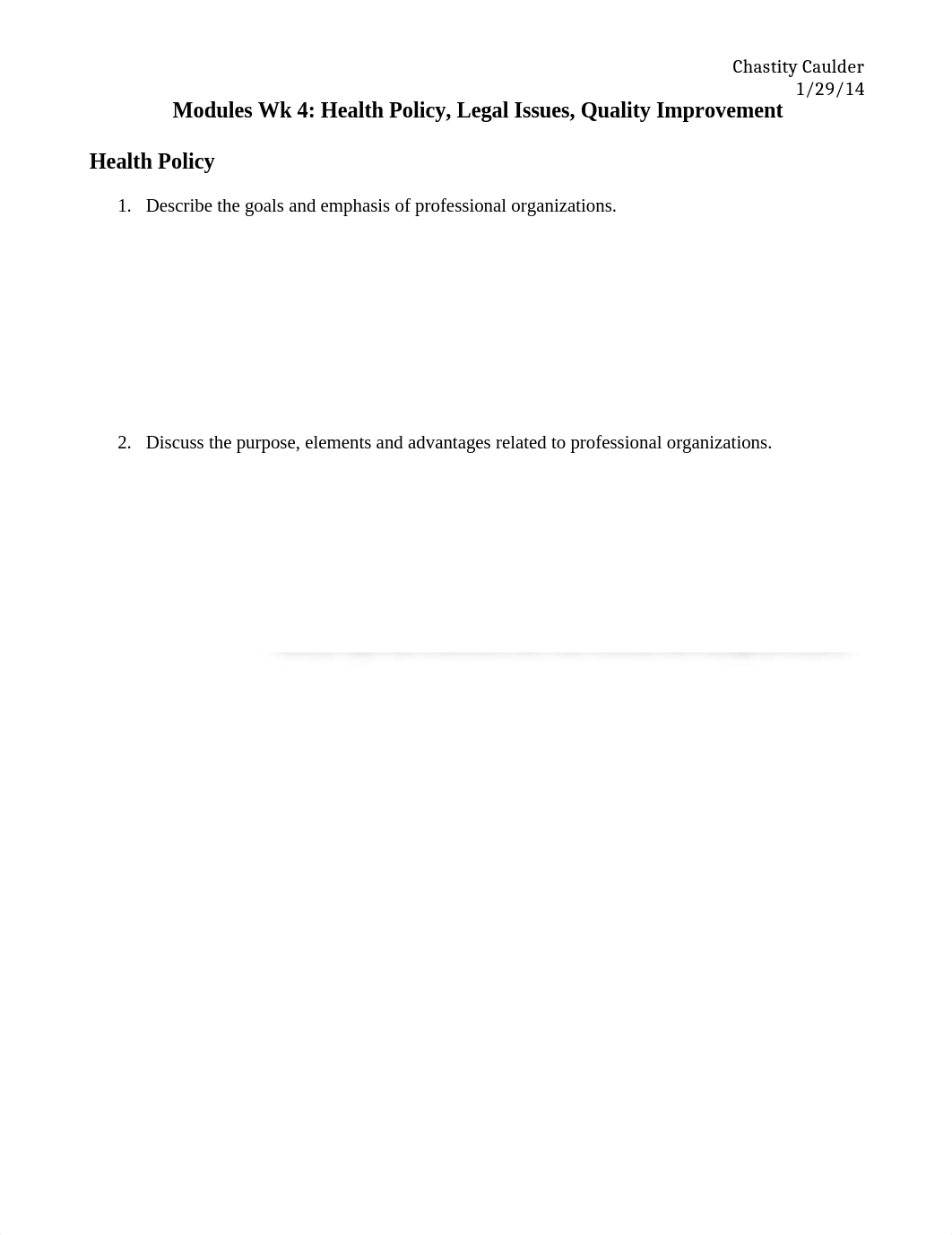 Caulder NUR 112 Wk 4 Modules Health Policy, Legal Issues, Quality Improvement.docx_dvzpgnp5zed_page1