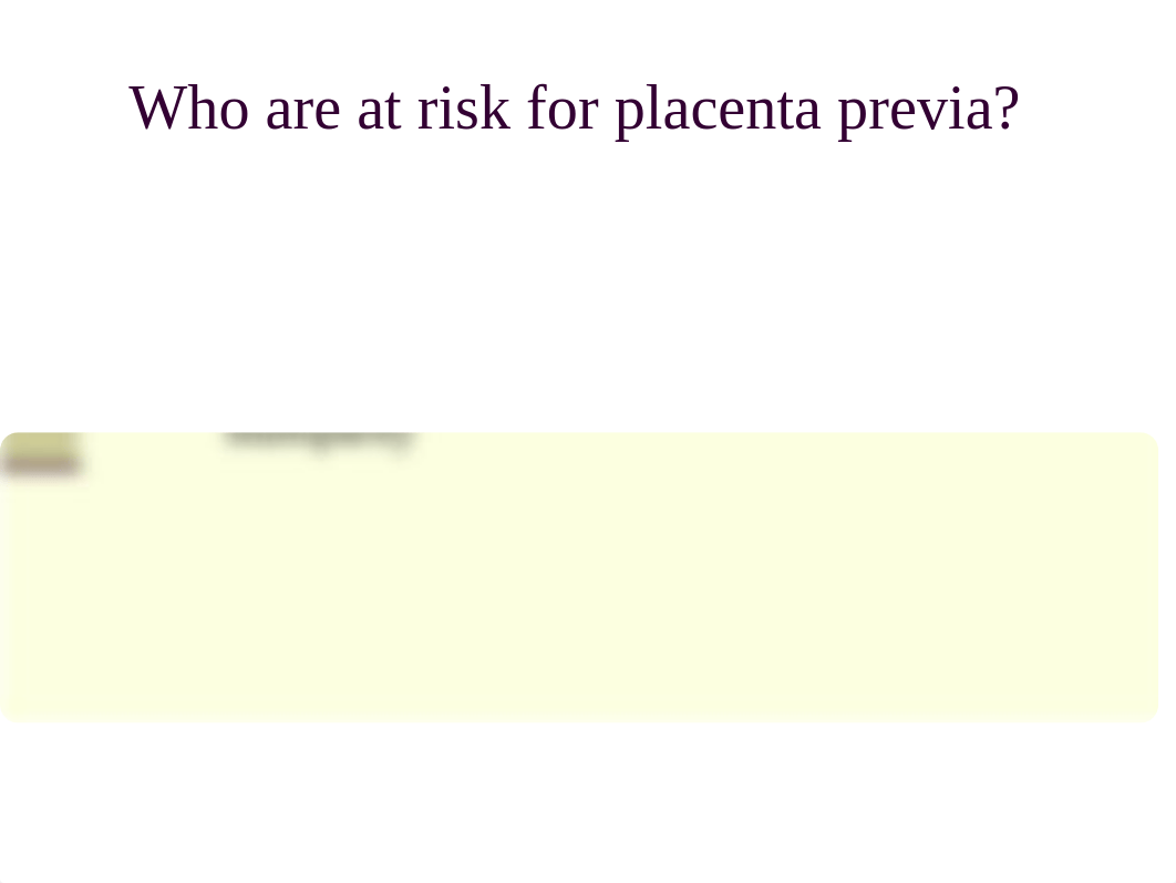 Placenta_Previa_Abruptio.ppt_dw09gr5kzjq_page4