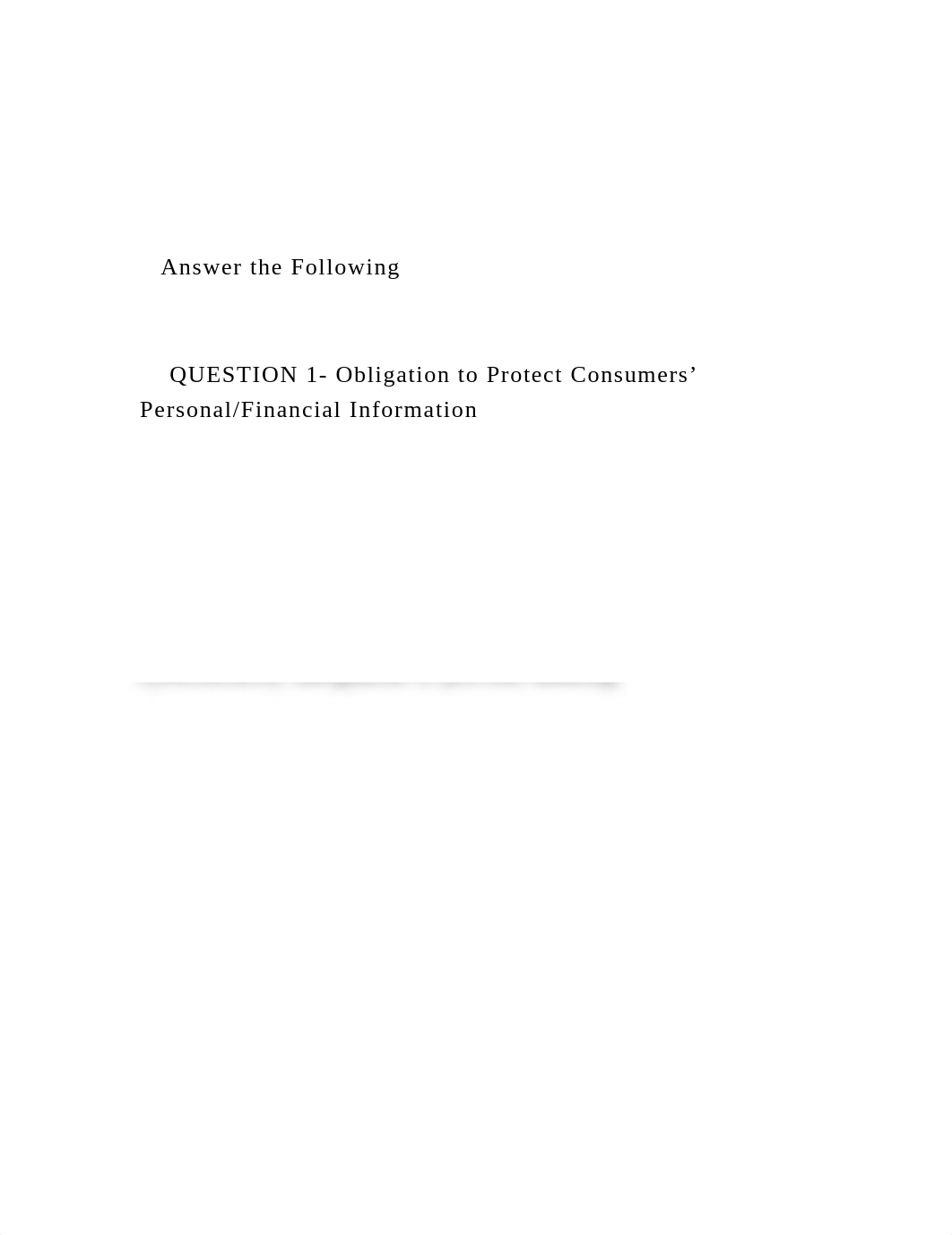 Answer the Following      QUESTION 1- Obligation to Prot.docx_dw0e1kg52cx_page2