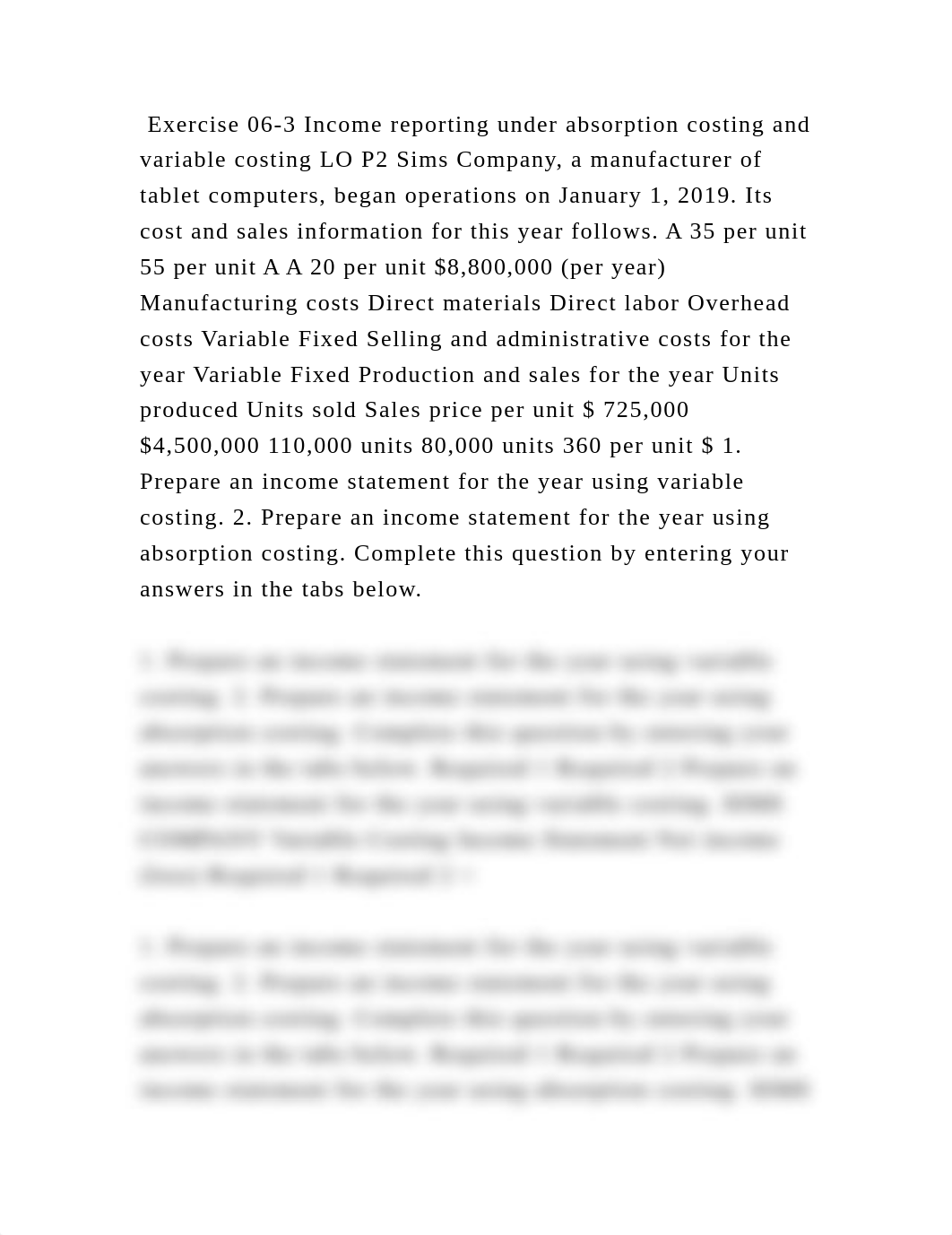 Exercise 06-3 Income reporting under absorption costing and variable .docx_dw0ooj0hspj_page2