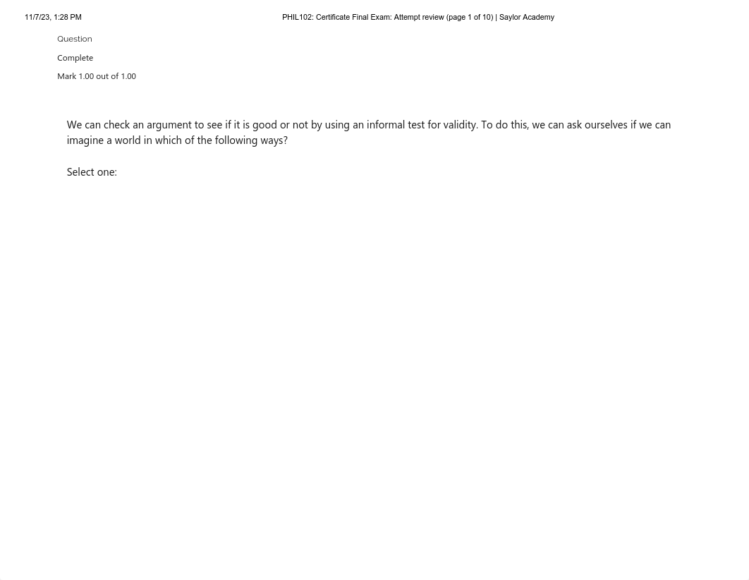 PHIL102_ Certificate Final Exam_ Attempt review (page 3 of 10) _ Saylor Academy.pdf_dw19cbw1d3n_page1