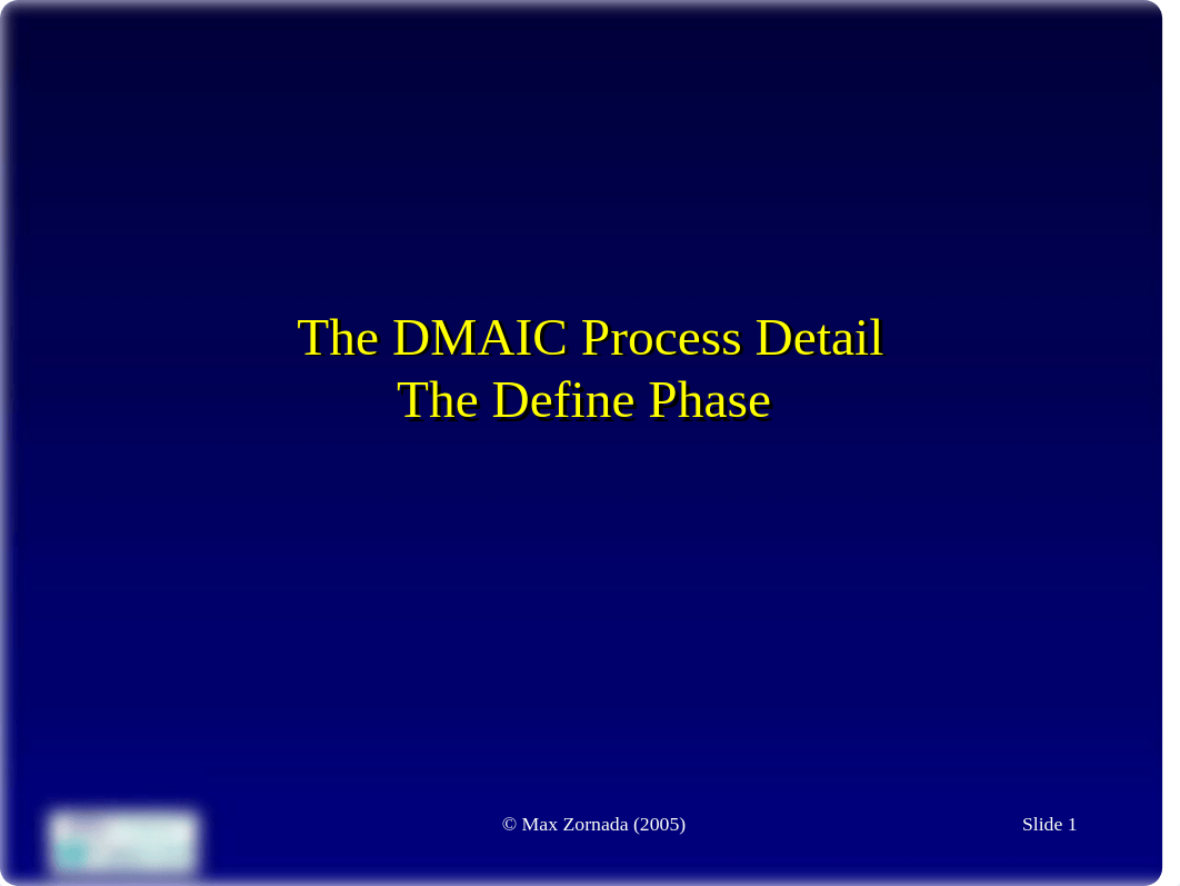 5-the-dmaic-define-stage-detail-1002-k-ppt2194.ppt_dw33qvw5nmw_page1