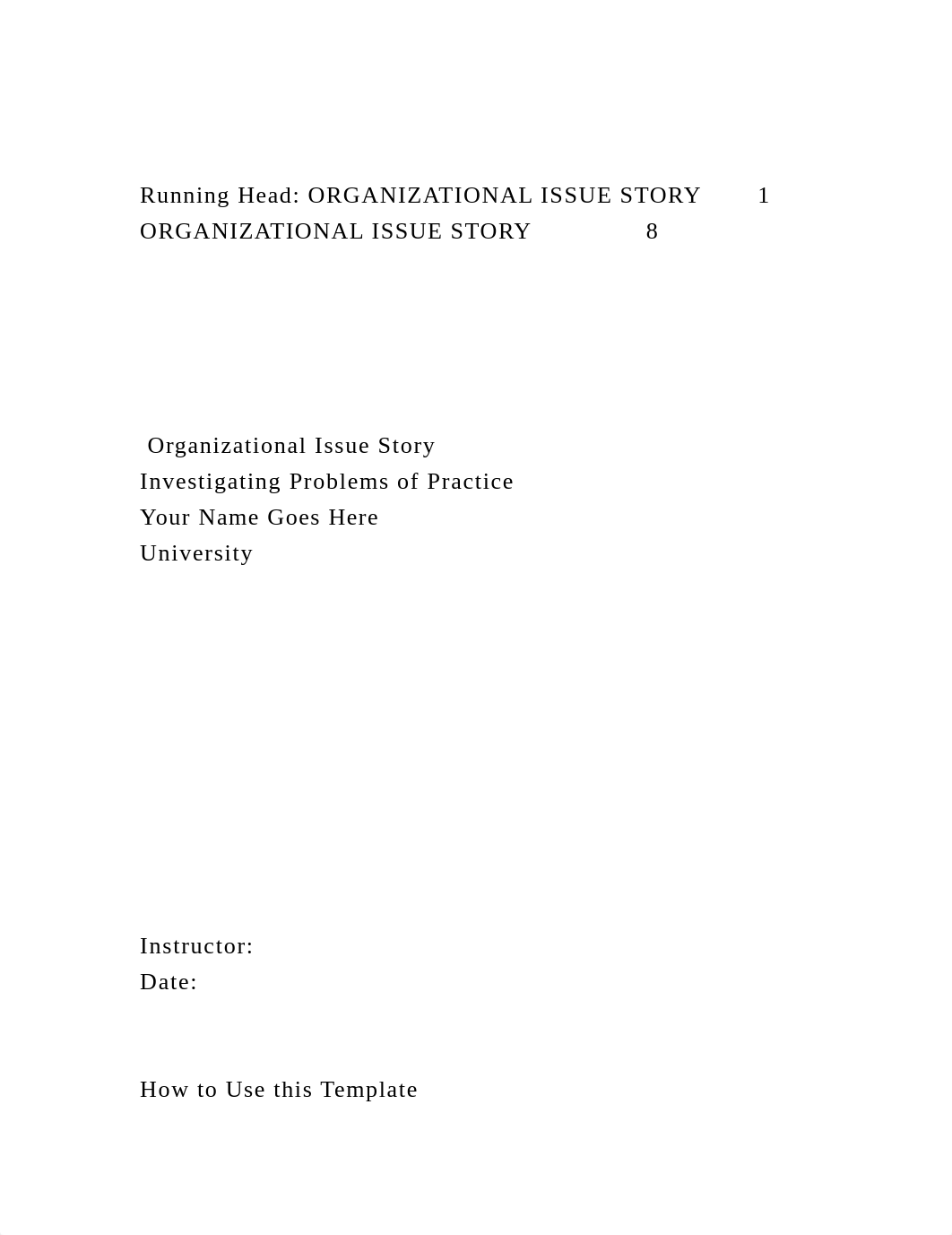 Running Head ORGANIZATIONAL ISSUE STORY1ORGANIZATIONAL ISSUE S.docx_dw3aguoyxjv_page2