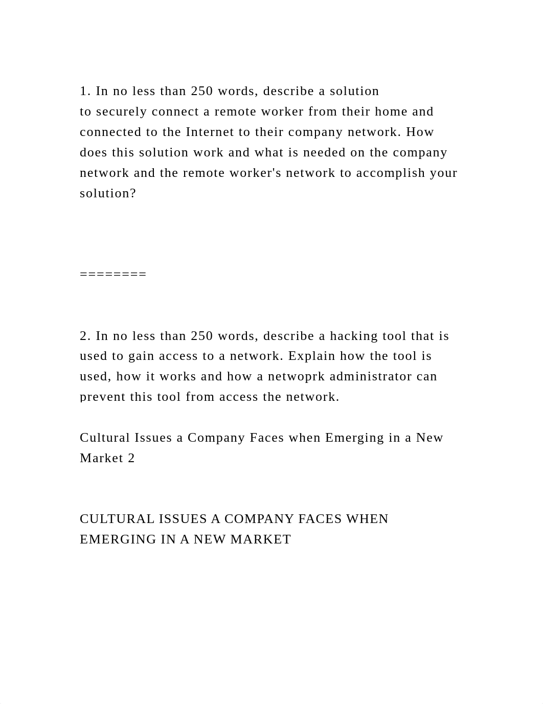 1.    In no less than 250 words, describe a solution to securely con.docx_dw4ew93x2q6_page2