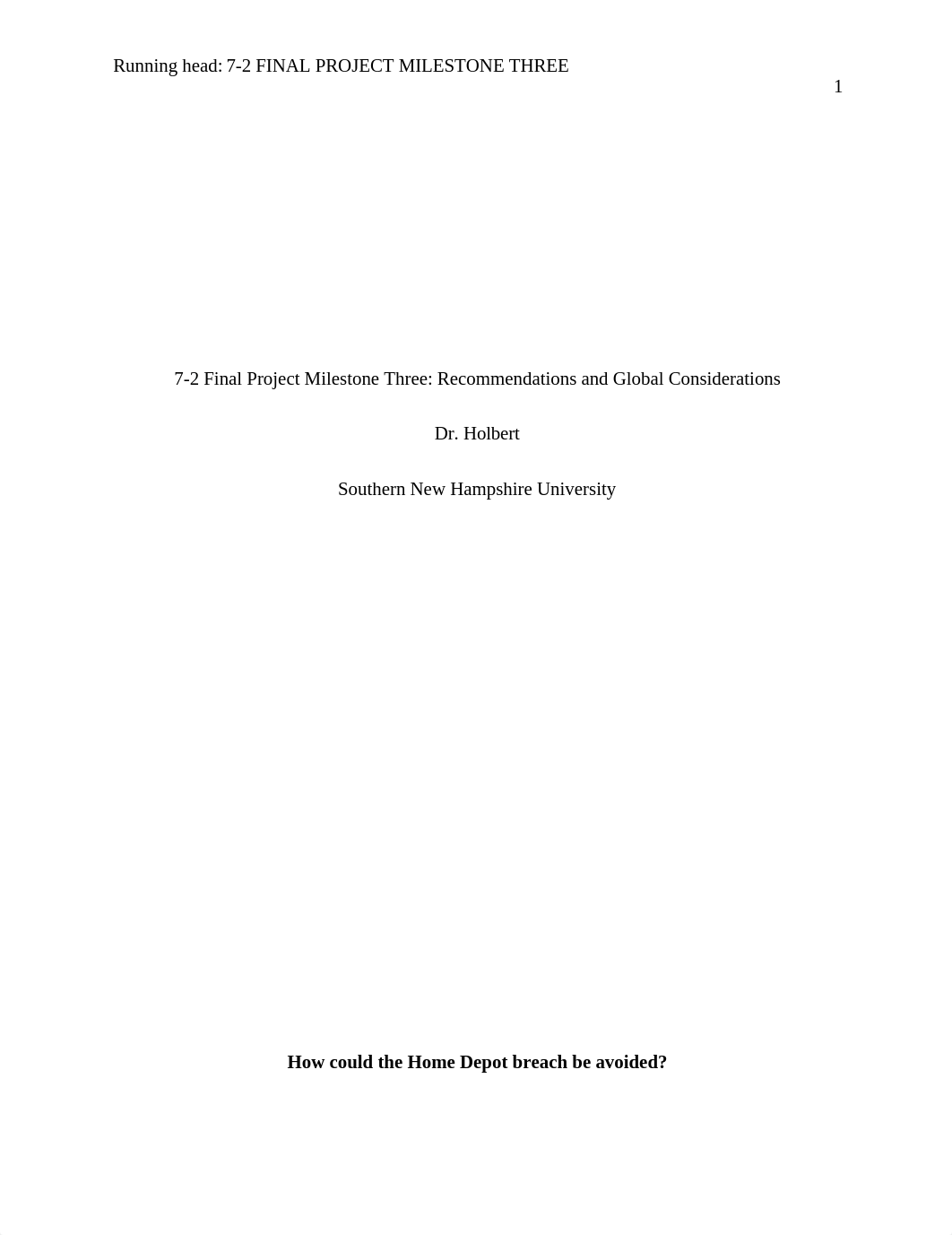 7-2 Final Project Milestone Three  Recommendations and Global Considerations.docx_dw4jpfmgm2h_page1