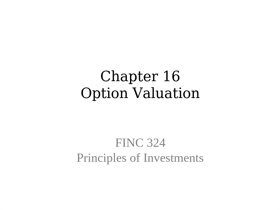 FINC324 16 Option Valuation.pptx_dw4m9j7ncg0_page1