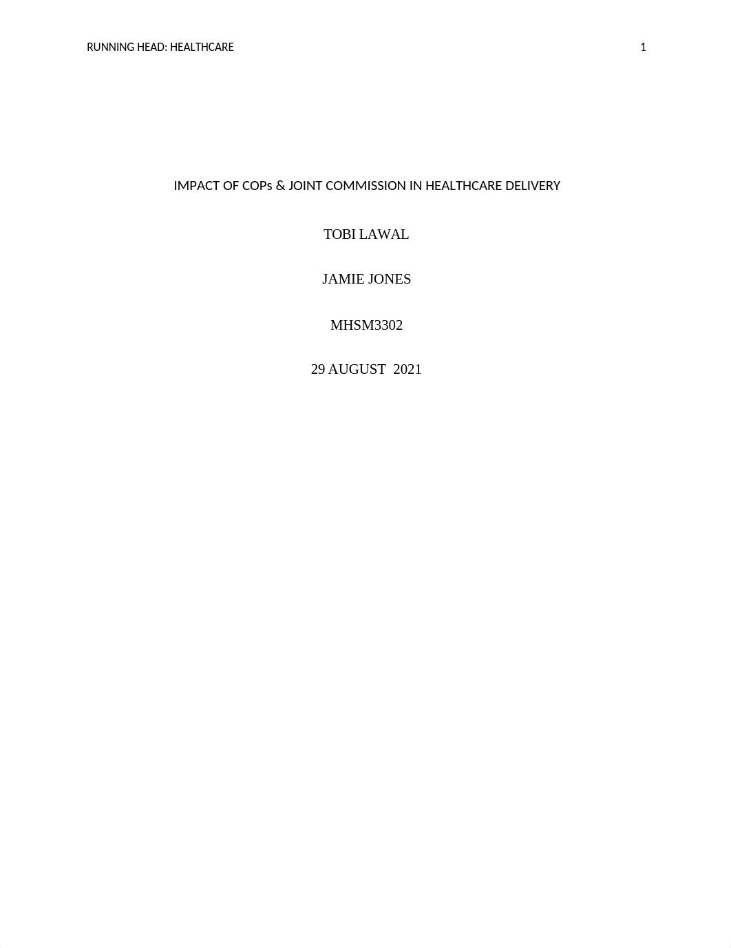 IMPACT OF COPs AND JOINT COMMISSION ON HEALTHCARE DELIVERY (1).docx_dw5ca8z221k_page1