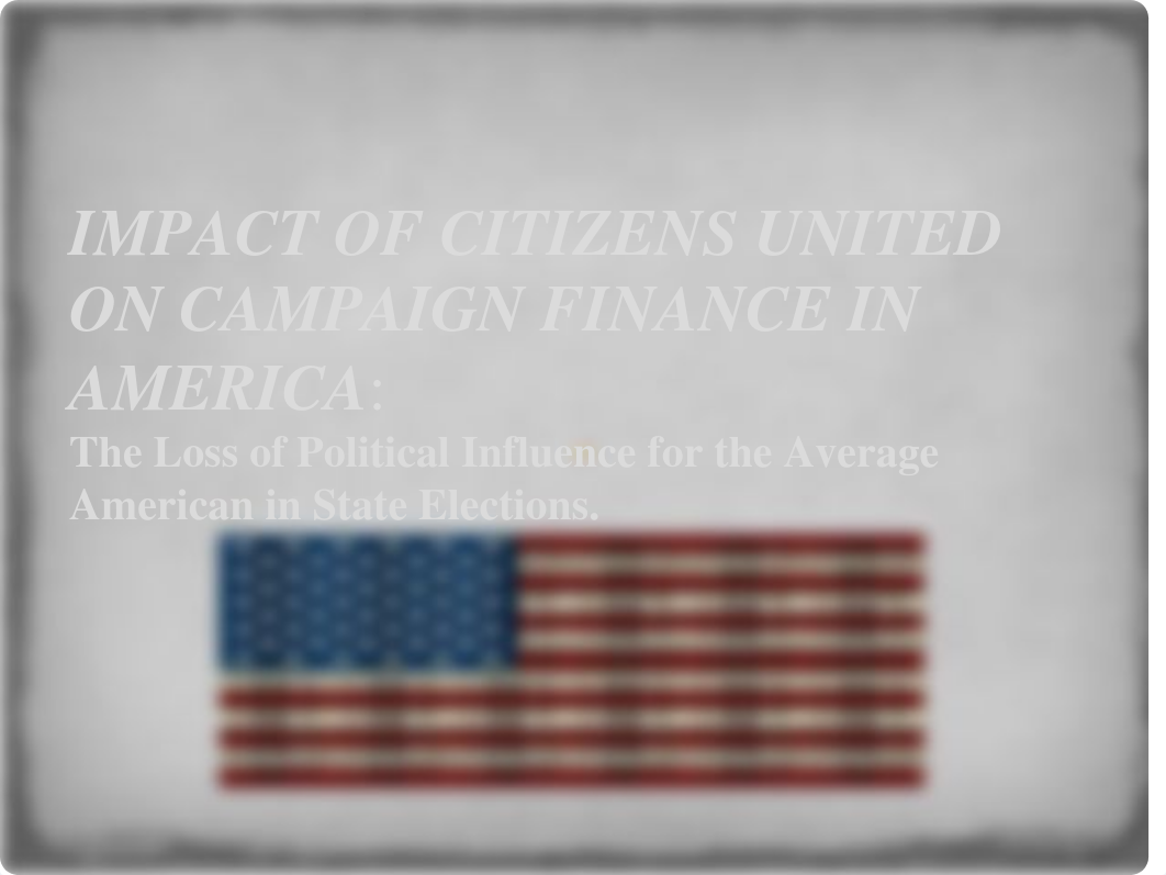 IMPACT OF CITIZENS UNITED ON CAMPAIGN FINANCE IN_dw5dddcwigj_page1