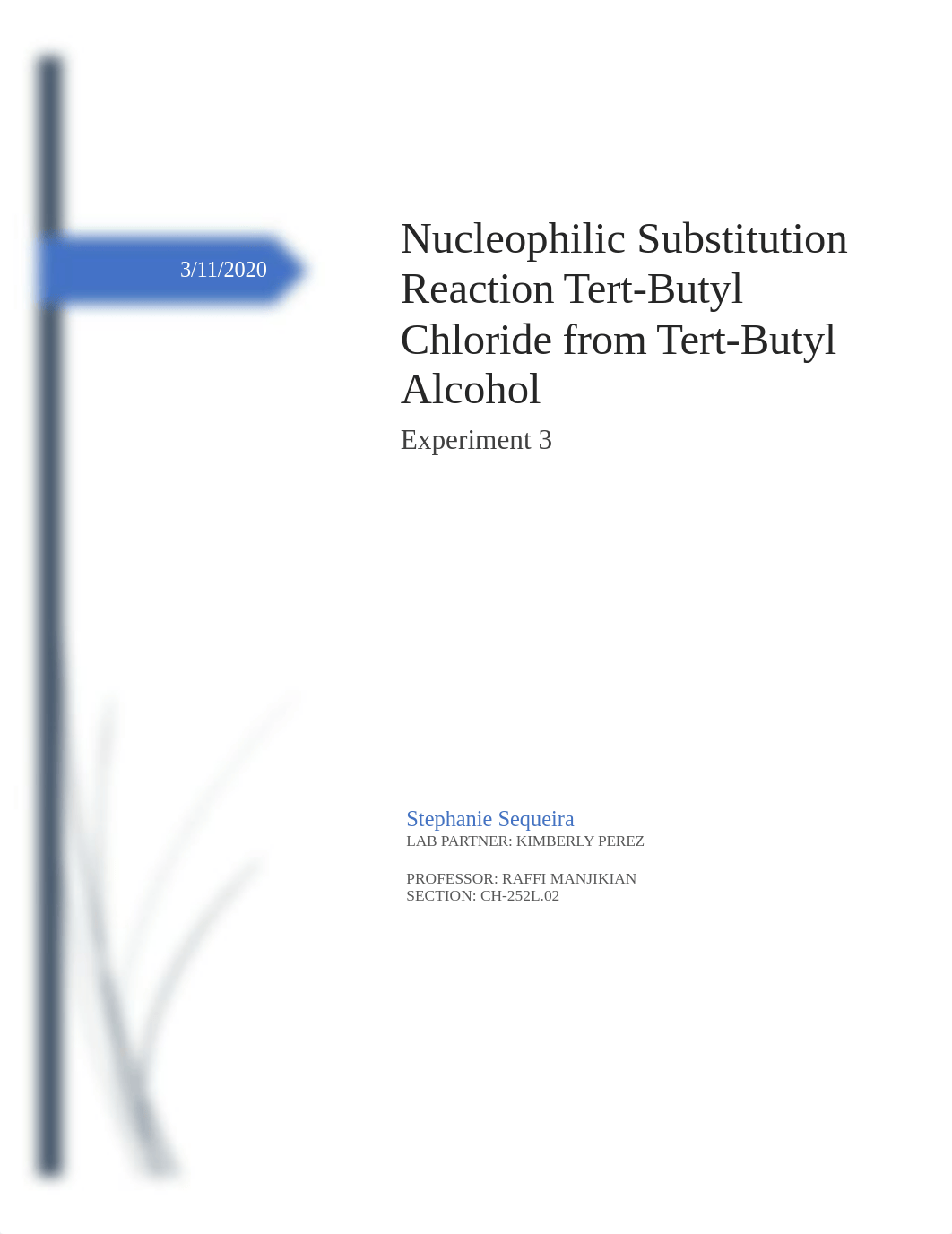 Organic Chemistry Experiment #3 Nucleophilic Substitution Reaction Tert-Butyl Chloride from Tert-But_dw5rvjfggpx_page1