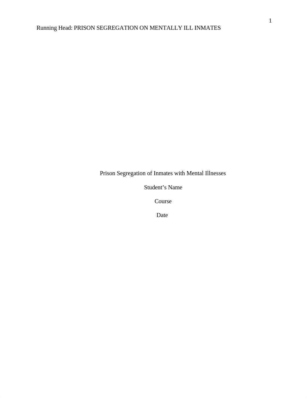 Prison Segregation of Inmates with Mental Illnesses.docx_dw63clr2wye_page1