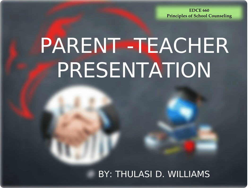 Thulasi.Williams Parent-Teacher Presentation Information.pptx_dw6dpe2o17q_page1