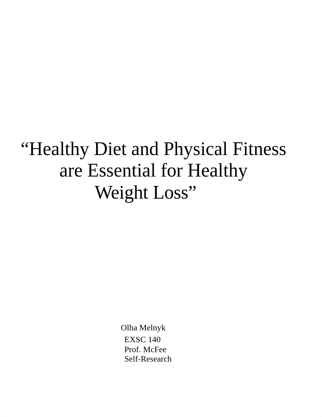 EXSC 140 - Healthy Diet and Physical Fitness are Essential for Healthy Weight Loss_dw6y57g9oh7_page1