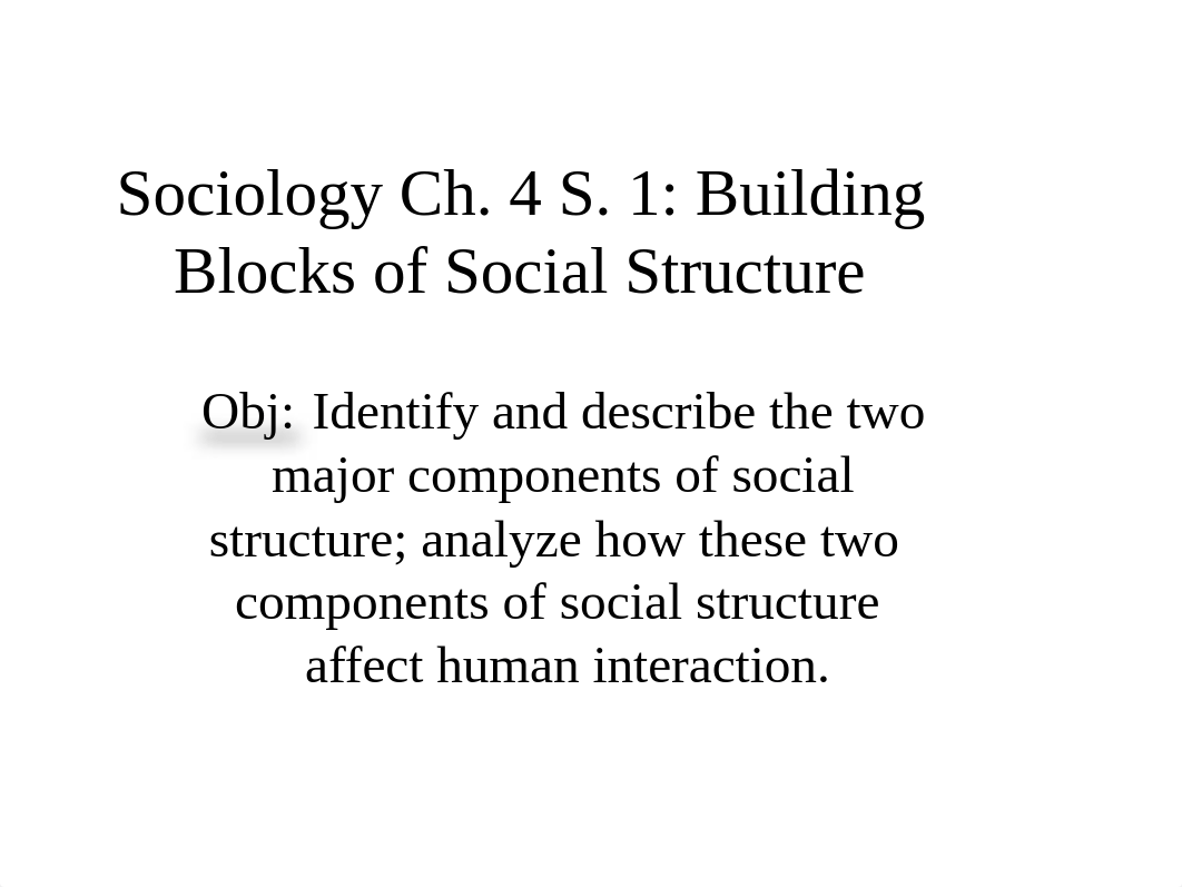 Sociology Ch. 4 S. 1a.ppt_dw7m83ixk1n_page1