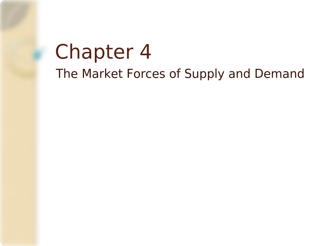 Chapter 4: The Market Forces of Supply and Demand PPT_dw7uxa00cm4_page1