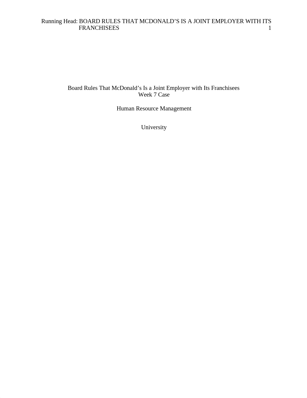 Case week 6 p.490 Board Rules That McDonald's Is a Joint Employer with Its Franchisees.docx_dw8zz9vocwm_page1