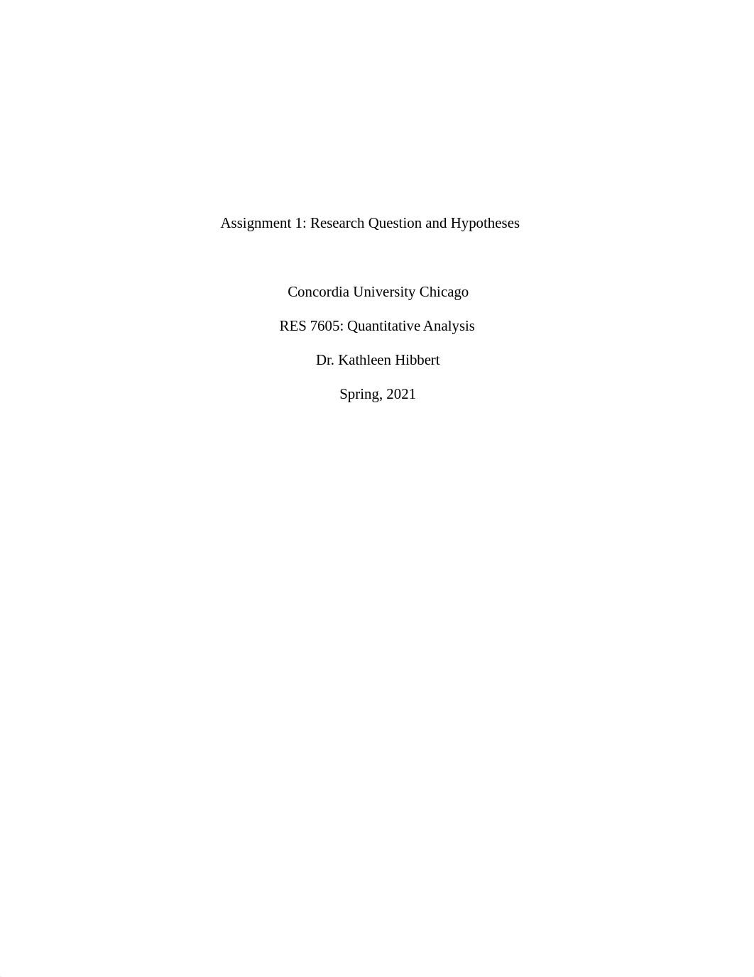 CH-Assignment #1- Research Question and Hypotheses copy.docx_dw9g37006s1_page1