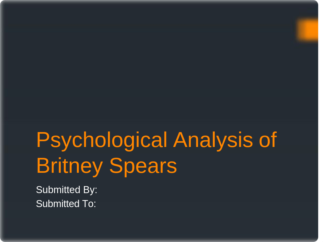 Psychological Analysis of Britney Spears.pptx_dwawtu5y2ns_page1