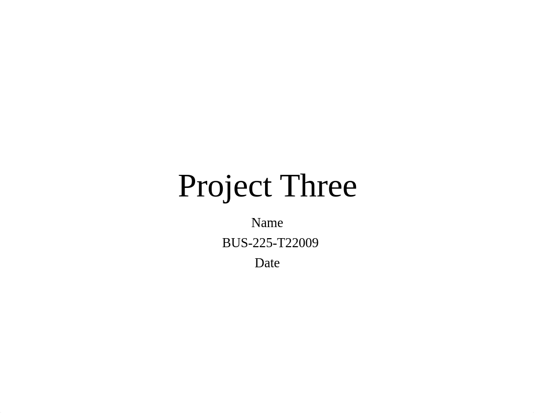 BUS 225 Project three.pdf_dwb3yepe2aw_page1