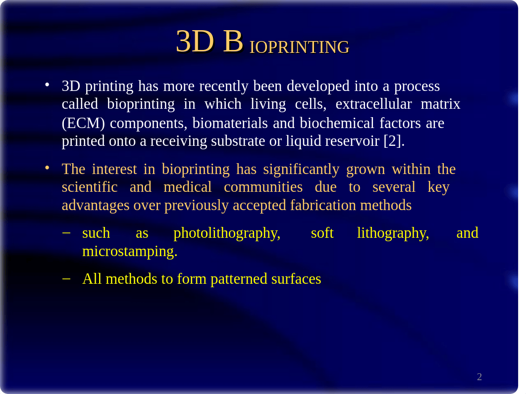 2019 3D Bioprinting Lecture.ppt_dwbg3jhyqjg_page2