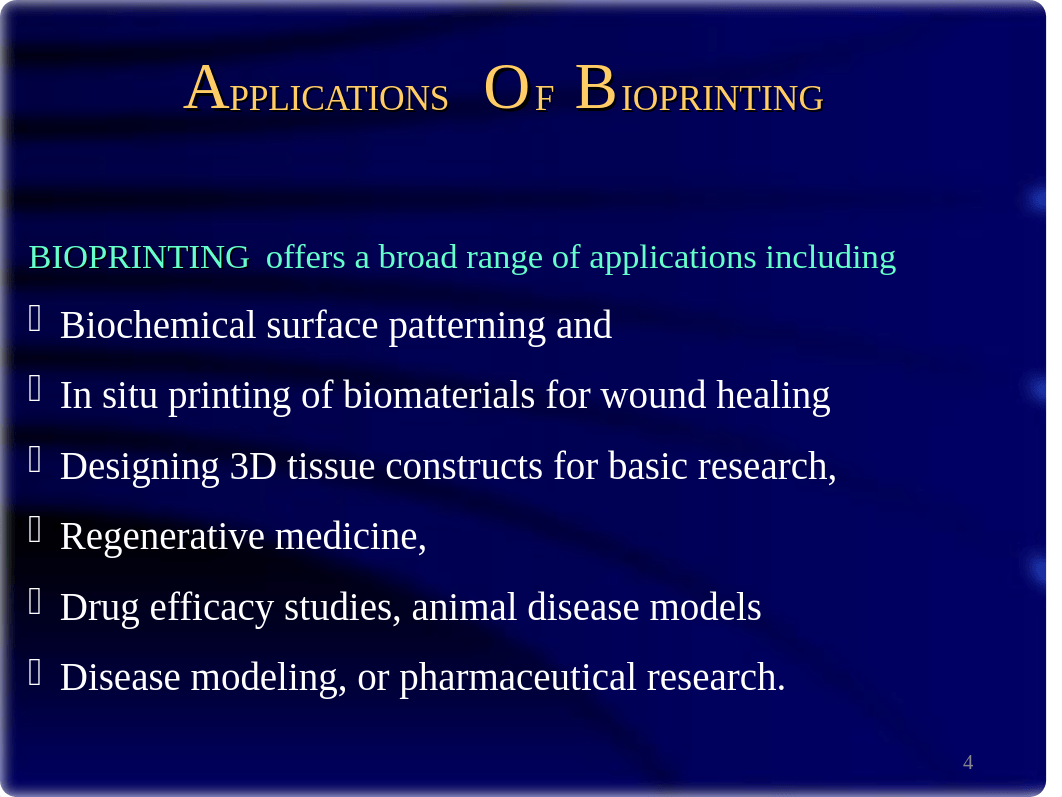 2019 3D Bioprinting Lecture.ppt_dwbg3jhyqjg_page4