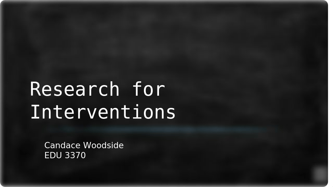 Research for Interventions.pptx_dwbg813d1wq_page1