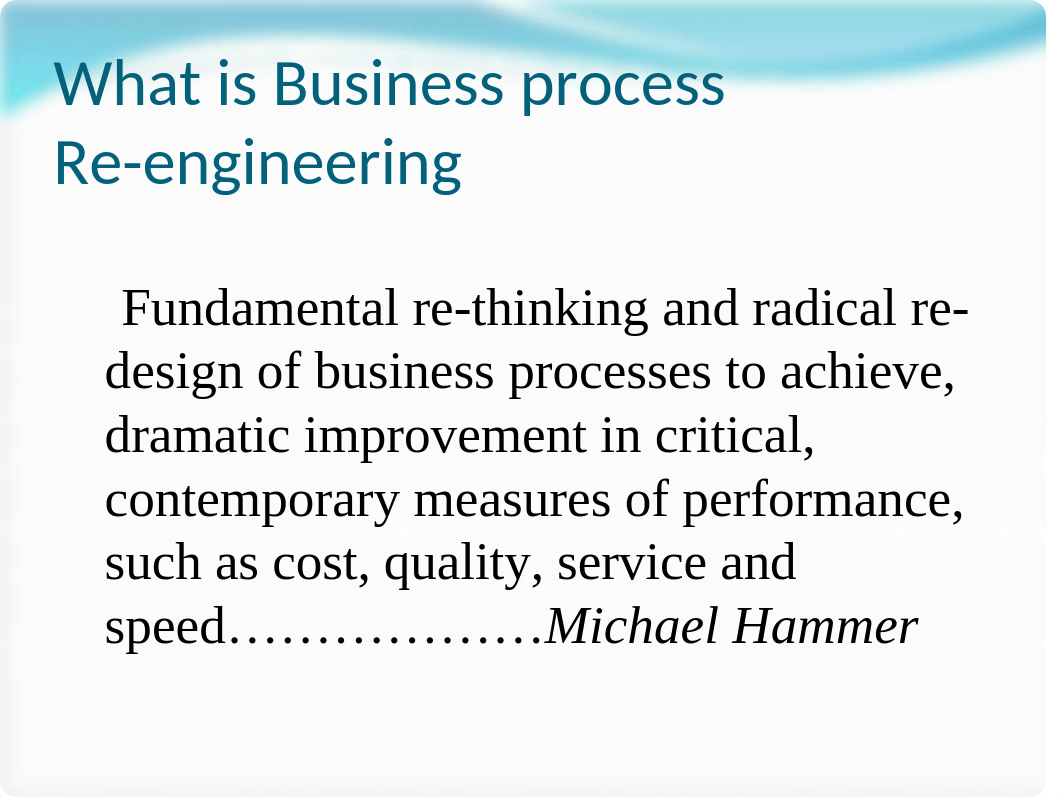 7368383-Business-Process-Re-Engineering.ppt_dwc72dw6z9t_page4