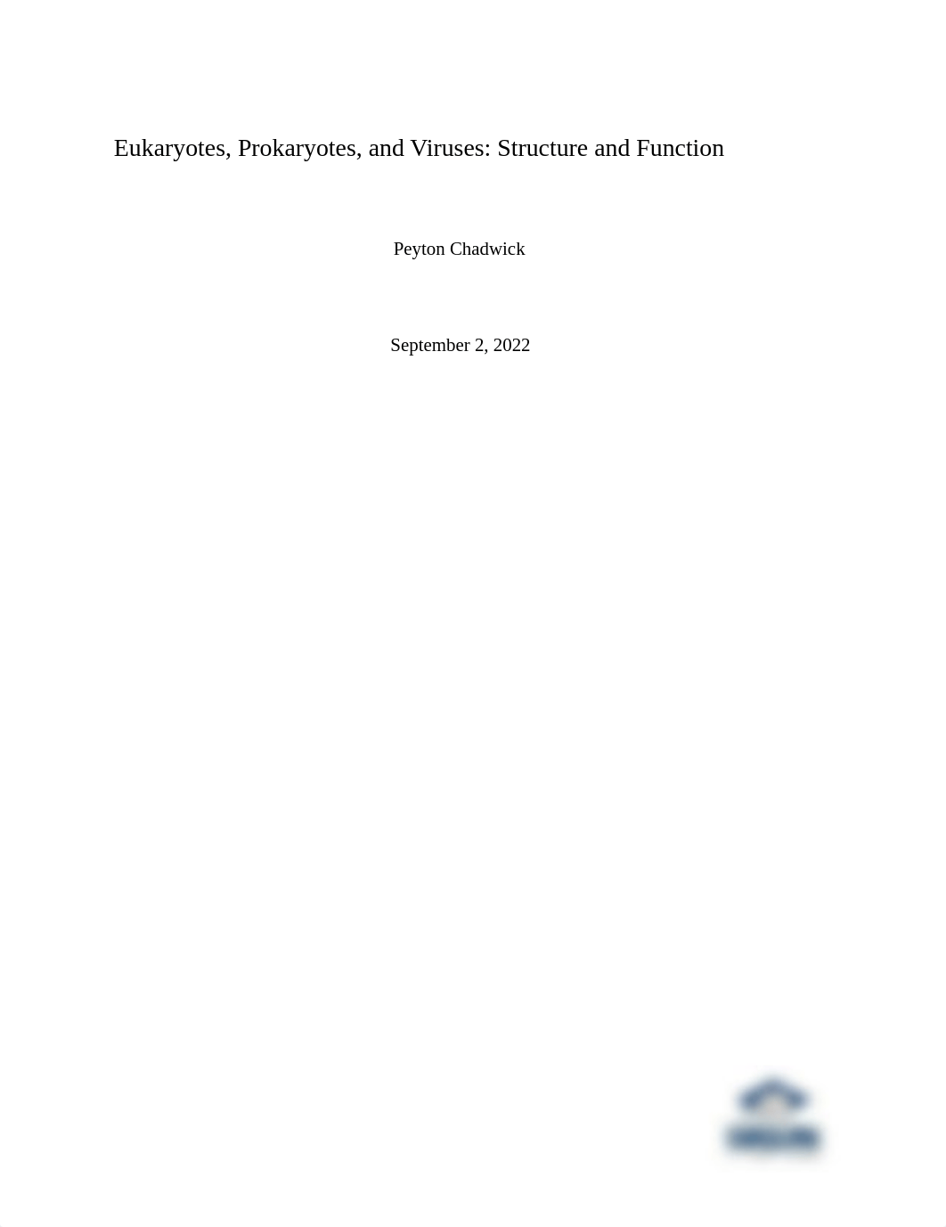 580128 Eukaryotes Prokaryotes and Viruses - Peyton Chadwick.pdf_dwceqfyveyq_page1