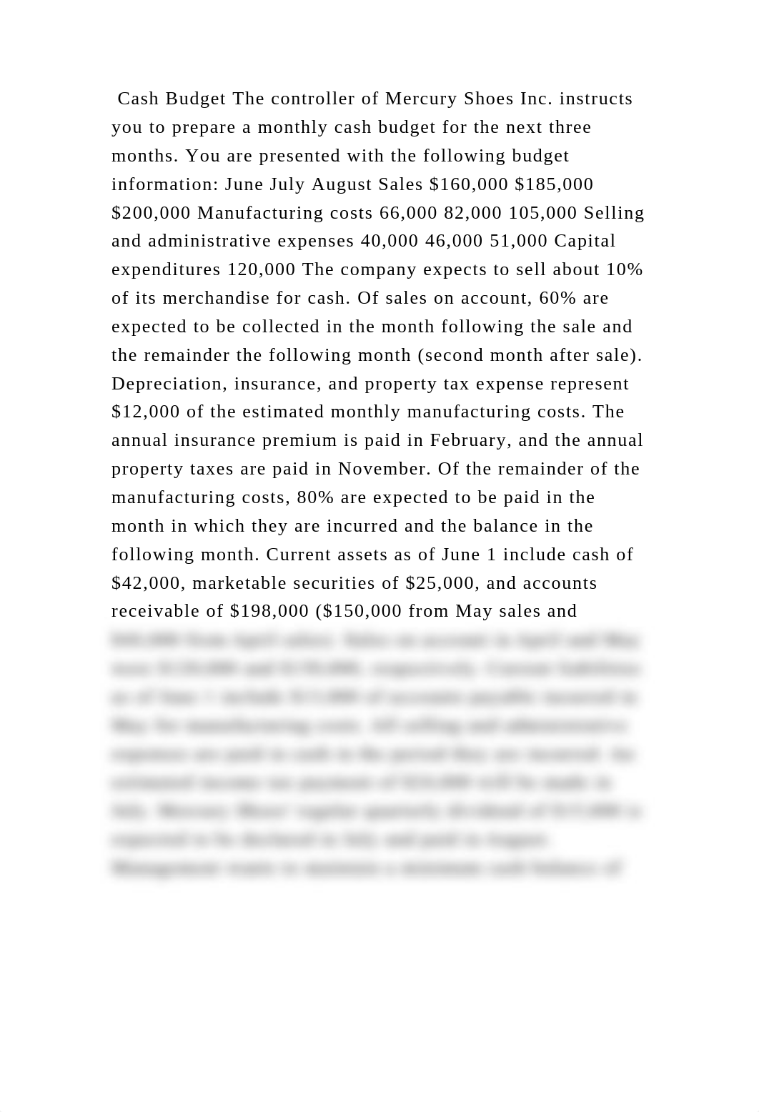 Cash Budget The controller of Mercury Shoes Inc. instructs you to pre.docx_dwcljr5dcvx_page2