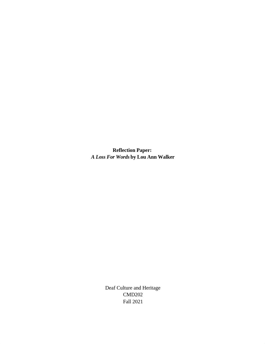 A Loss For Words Reflection Paper.docx_dwcwa8z96d2_page1